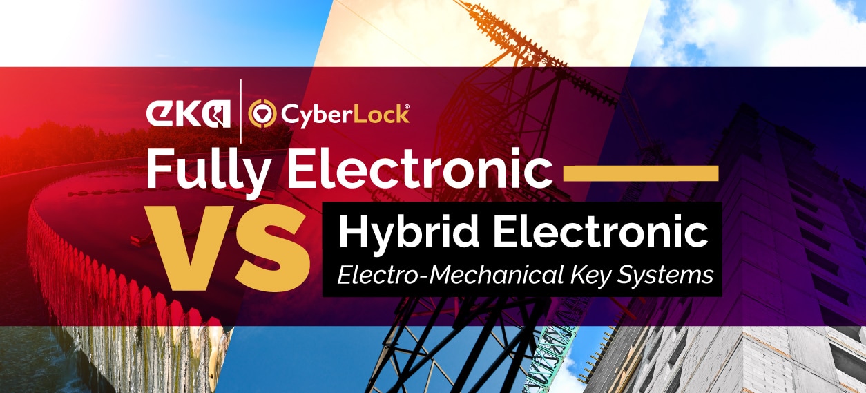 Fully Electronic vs Hybrid Electronic Electro-Mechanical Key Systems